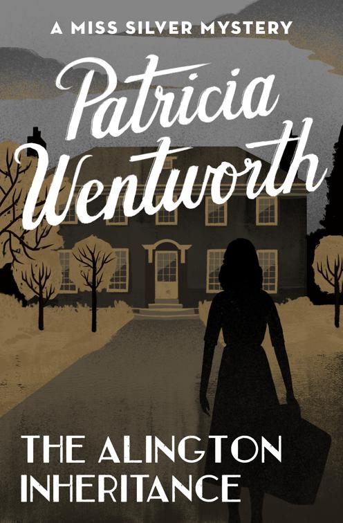 Alington Inheritance, The Miss Silver Mysteries