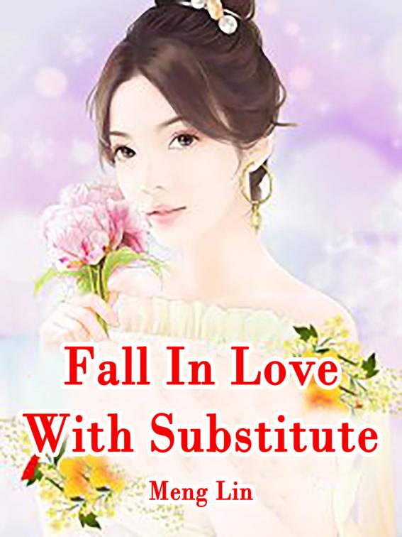 This image is the cover for the book Fall In Love With Substitute, Volume 5