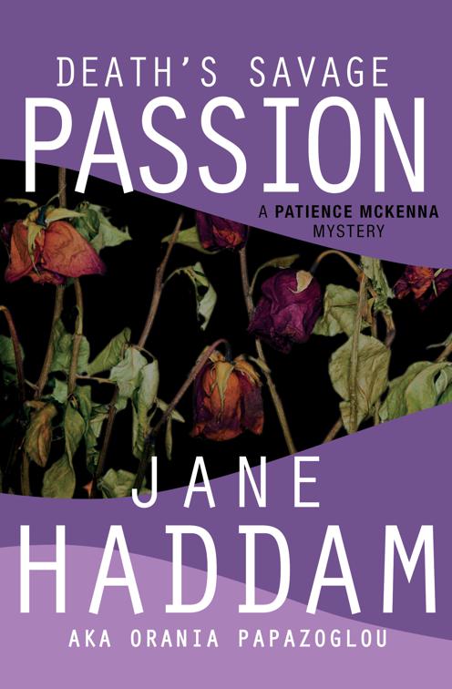 Death&#x27;s Savage Passion, The Patience McKenna Mysteries