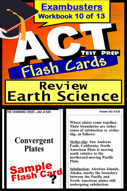 ACT Test Prep Earth Science Review--Exambusters Flash Cards--Workbook 10 of 13, Exambusters ACT