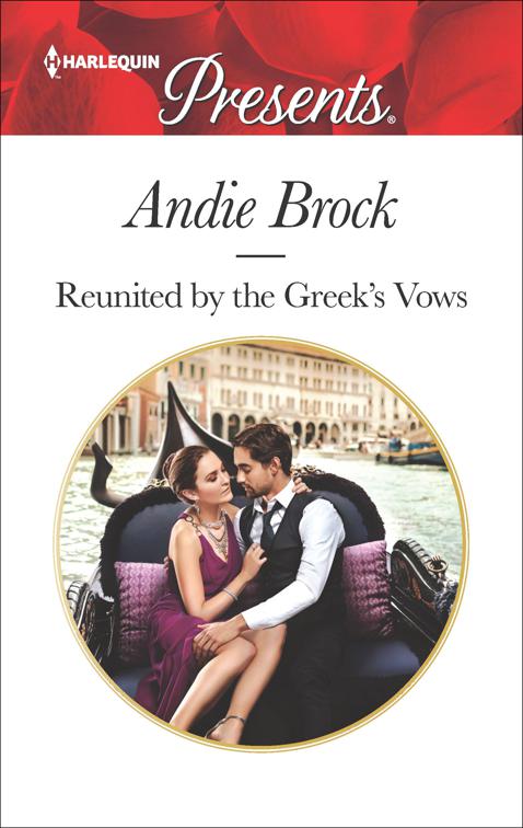 Reunited by the Greek&#x27;s Vows