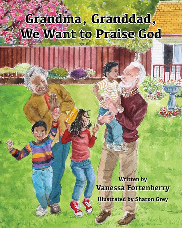 Grandma, Granddad, We Want to Praise God, Families Growing in Faith