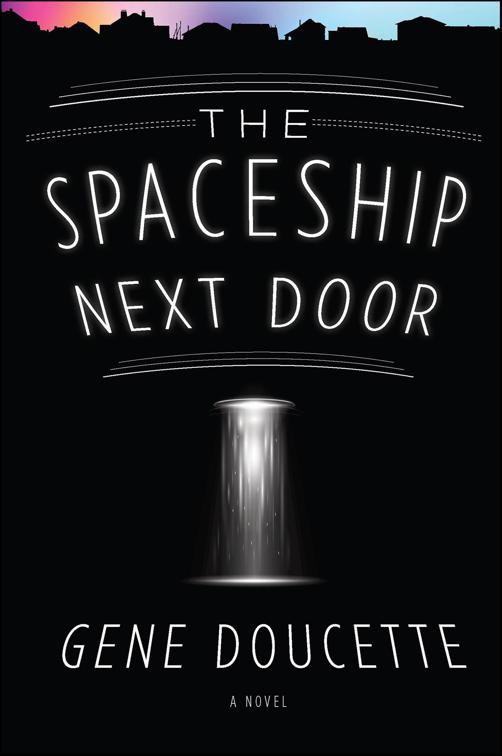 Spaceship Next Door