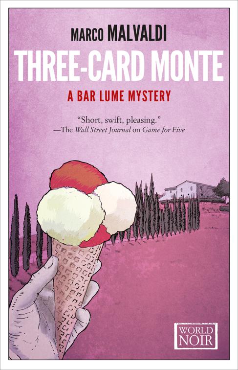 Three-Card Monte, The Bar Lume Mysteries