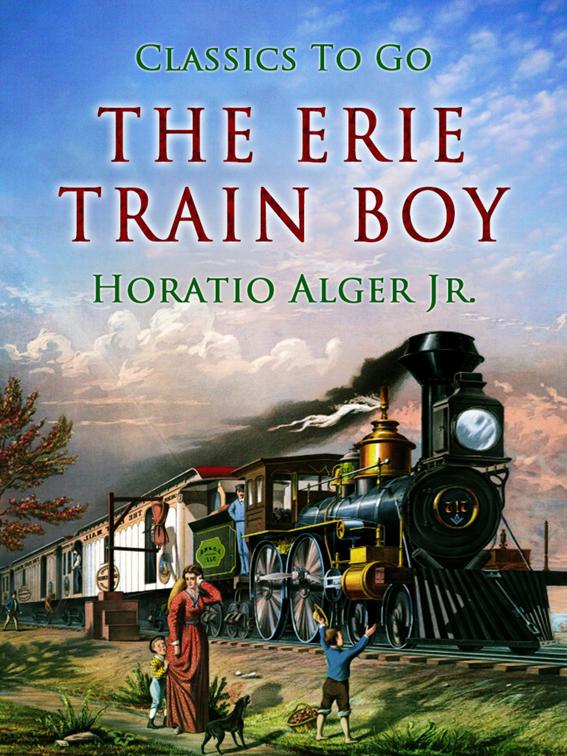 The Erie Train Boy, Classics To Go