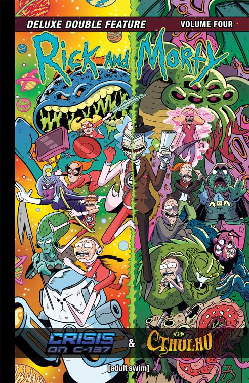 Rick and Morty: Deluxe Double Feature Vol. 4, Rick and Morty