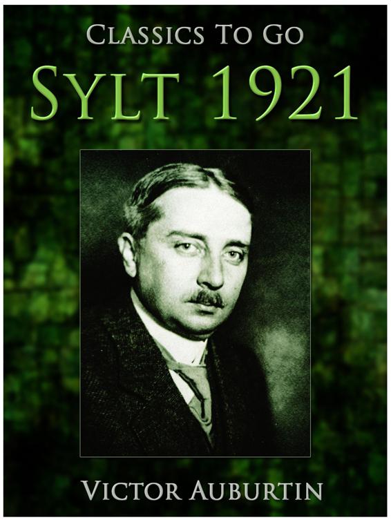 Sylt 1921, Classics To Go