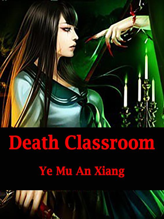 Death Classroom, Volume 1