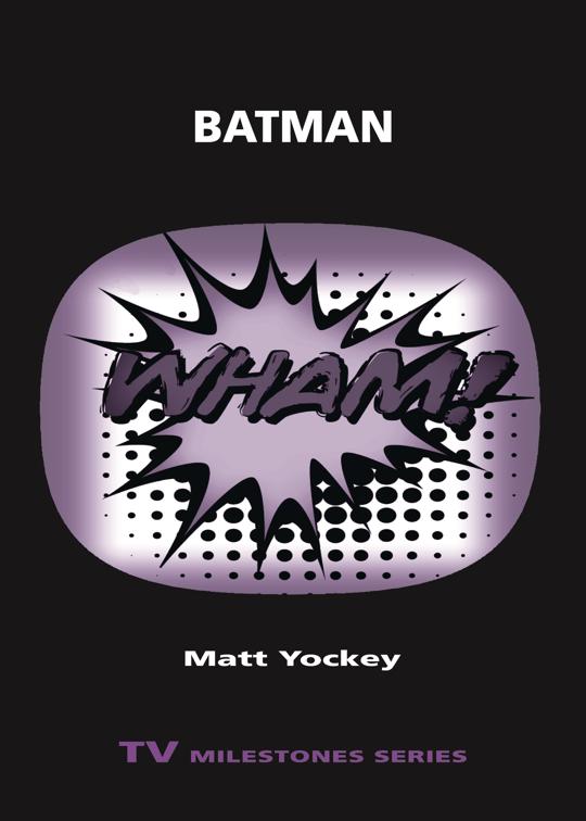 Batman, TV Milestones