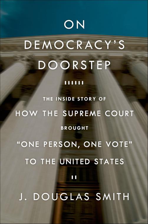 On Democracy&#x27;s Doorstep