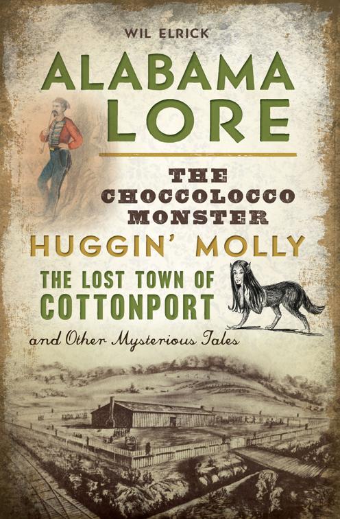 Alabama Lore, American Legends