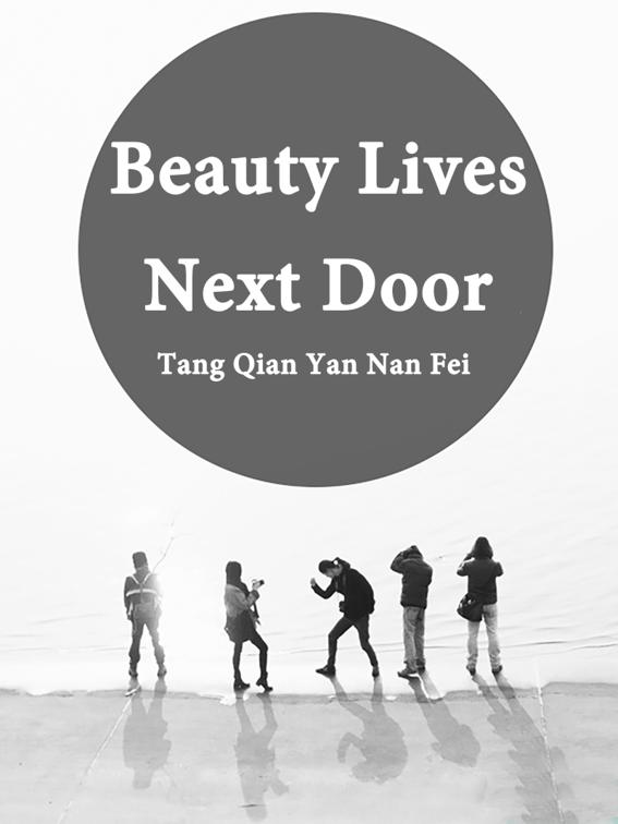 Beauty Lives Next Door, Volume 2