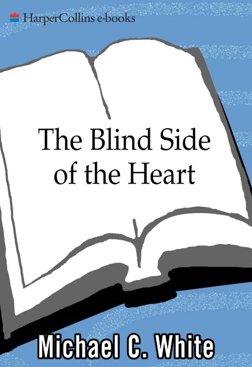 Blind Side of the Heart