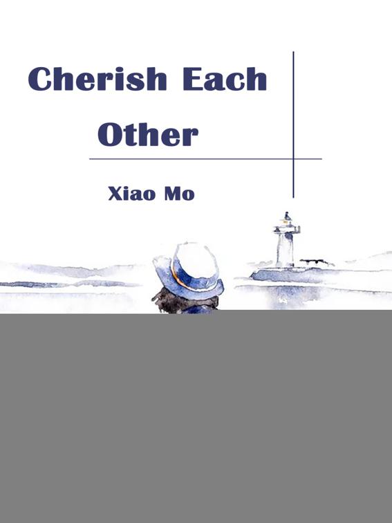 Cherish Each Other, Volume 1
