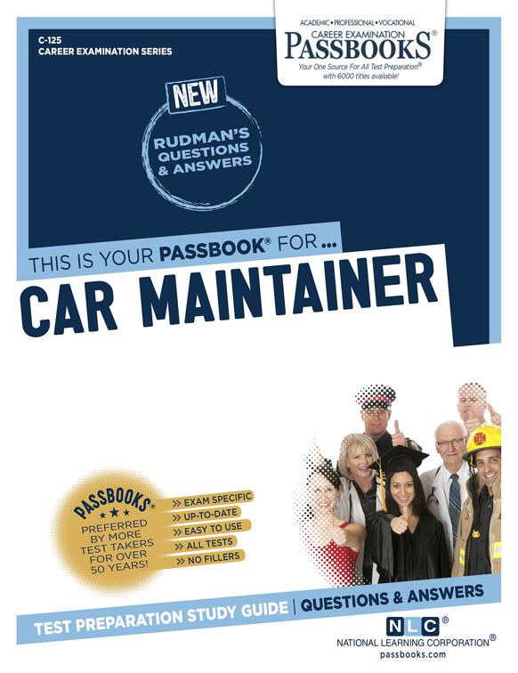 Car Maintainer, Career Examination Series