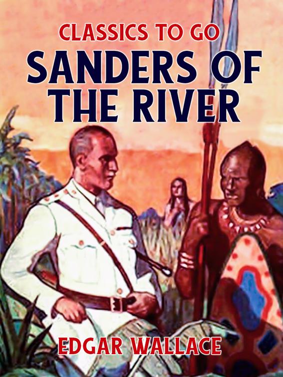Sanders of the River, Classics To Go