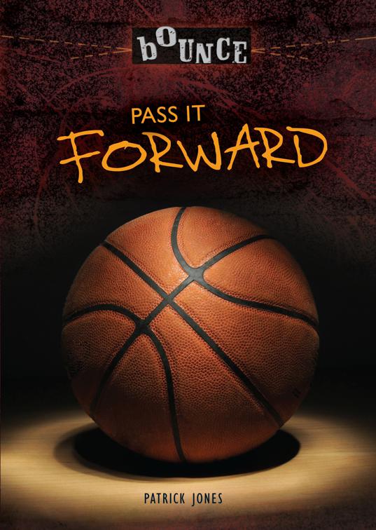 Pass It Forward, Bounce