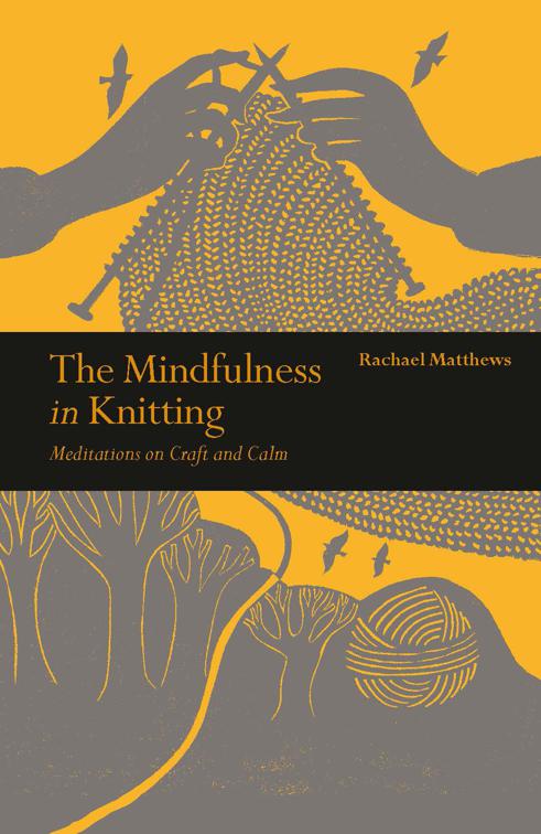Mindfulness in Knitting