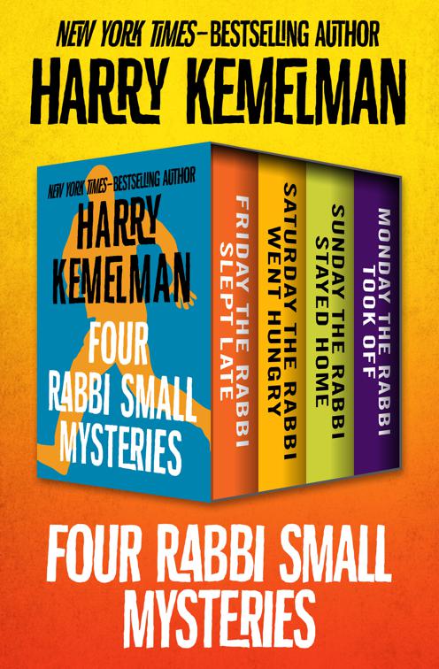 Four Rabbi Small Mysteries, The Rabbi Small Mysteries