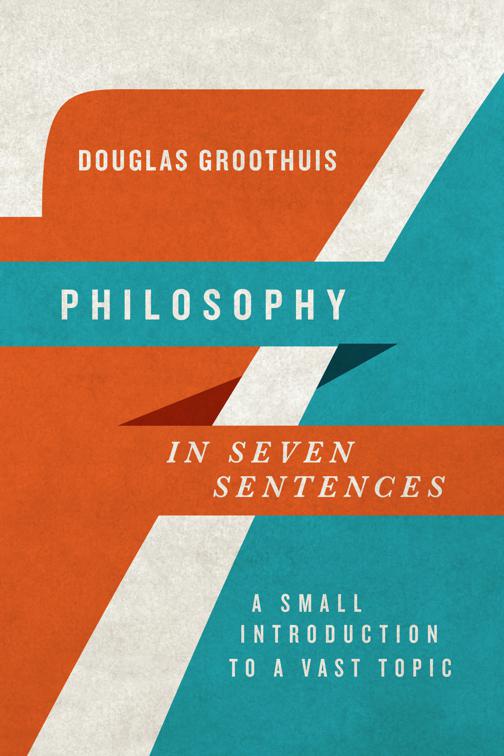 Philosophy in Seven Sentences, Introductions in Seven Sentences