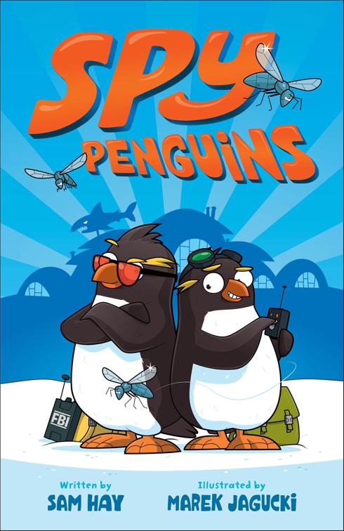 Spy Penguins, Spy Penguins