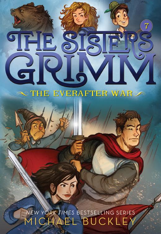 Sisters Grimm: The Everafter War, The Sisters Grimm