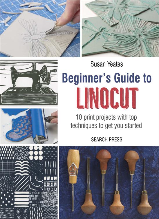 Beginner&#x27;s Guide to Linocut