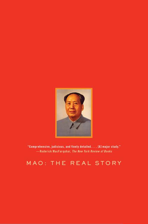 Mao: The Real Story