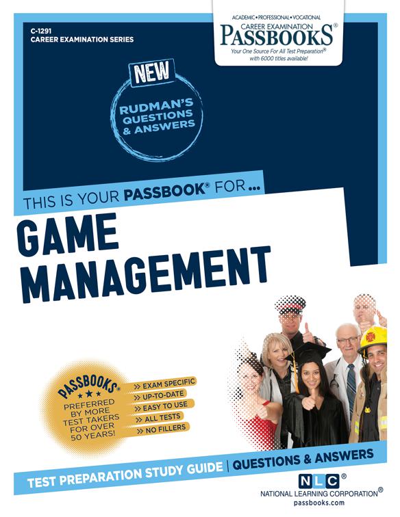 Game Management, Career Examination Series