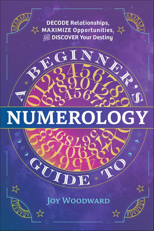 Beginner&#x27;s Guide to Numerology