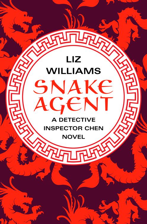 Snake Agent, The Detective Inspector Chen Novels