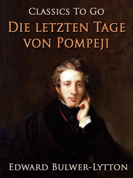 Die letzten Tage von Pompeji, Classics To Go