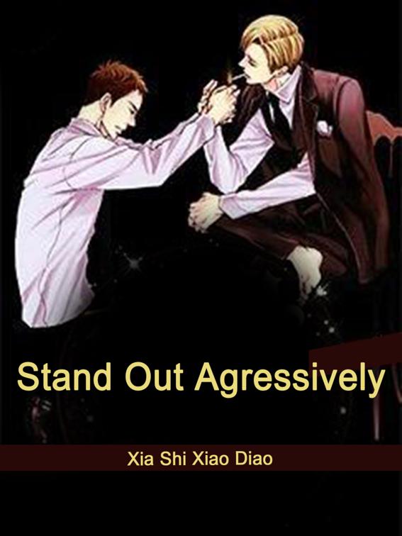 Stand Out Agressively, Volume 1