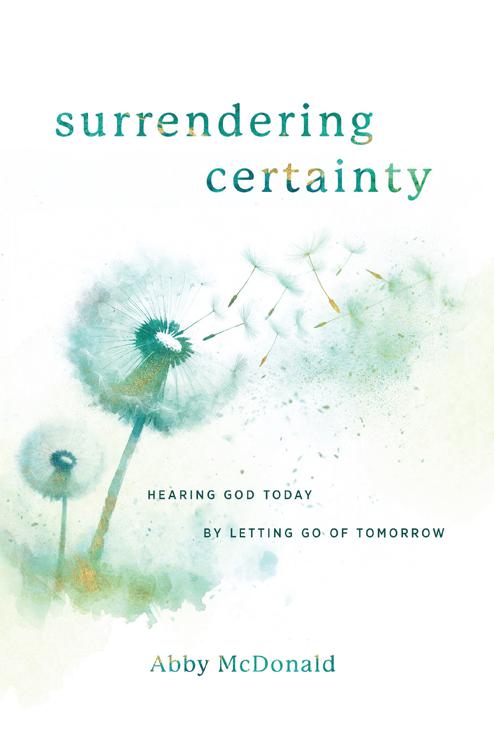 Surrendering Certainty