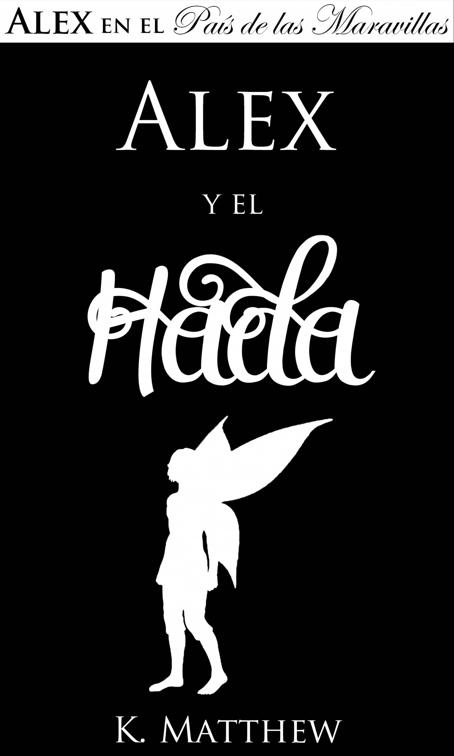 Alex y el Hada