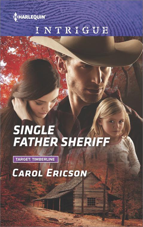 Single Father Sheriff, Target: Timberline