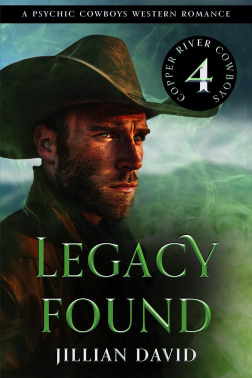 Legacy Found (Copper River Cowboys, Book 4), Copper River Cowboys