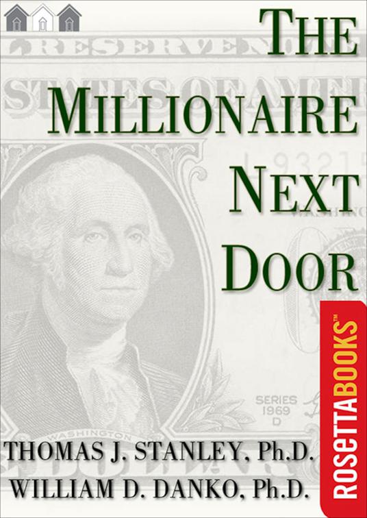 Millionaire Next Door, Millionaire Set