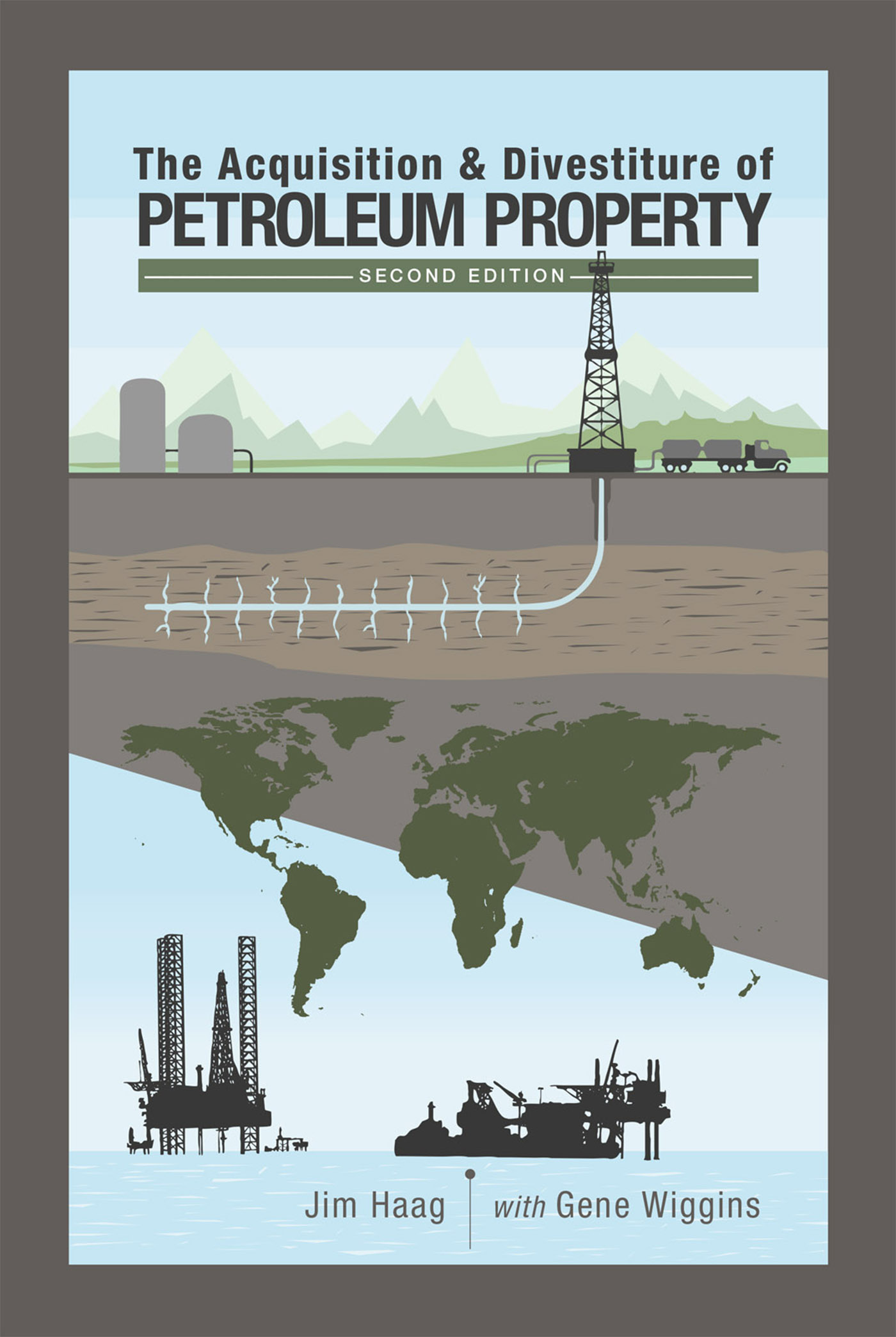 This image is the cover for the book Acquisition & Divestiture of Petroleum Property