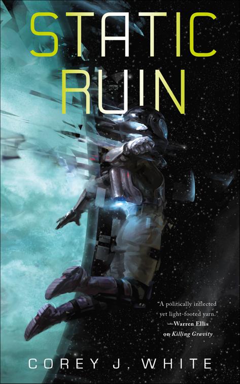 Static Ruin, The Voidwitch Saga