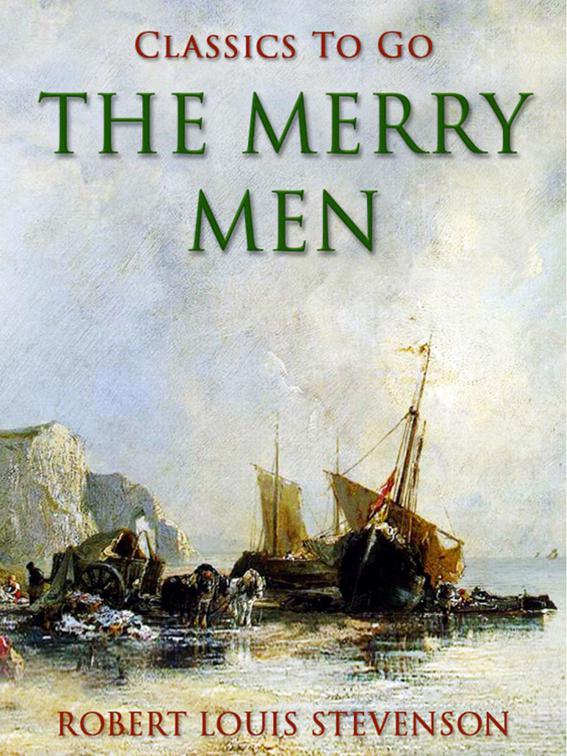 The Merry Men, Classics To Go