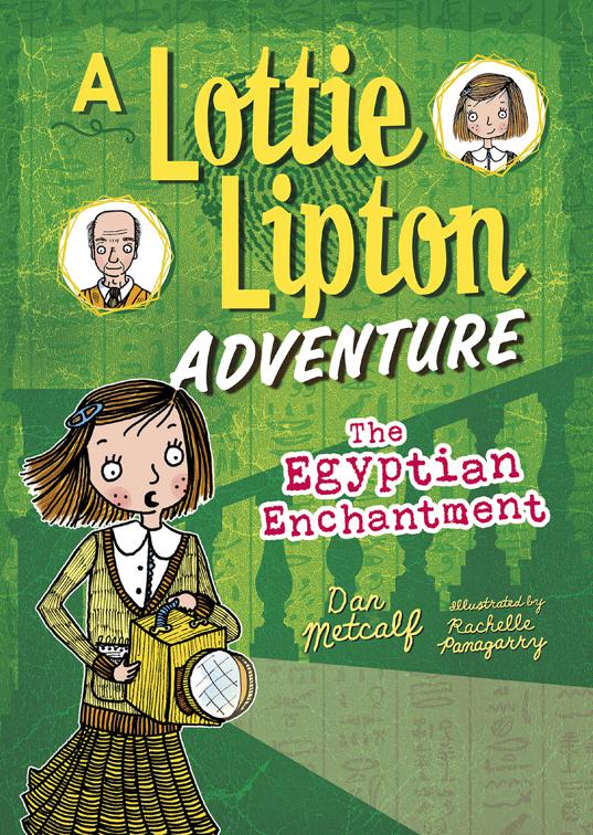 Egyptian Enchantment, The Adventures of Lottie Lipton