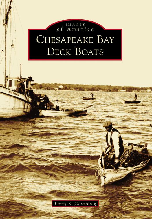 Chesapeake Bay Deck Boats, Images of America