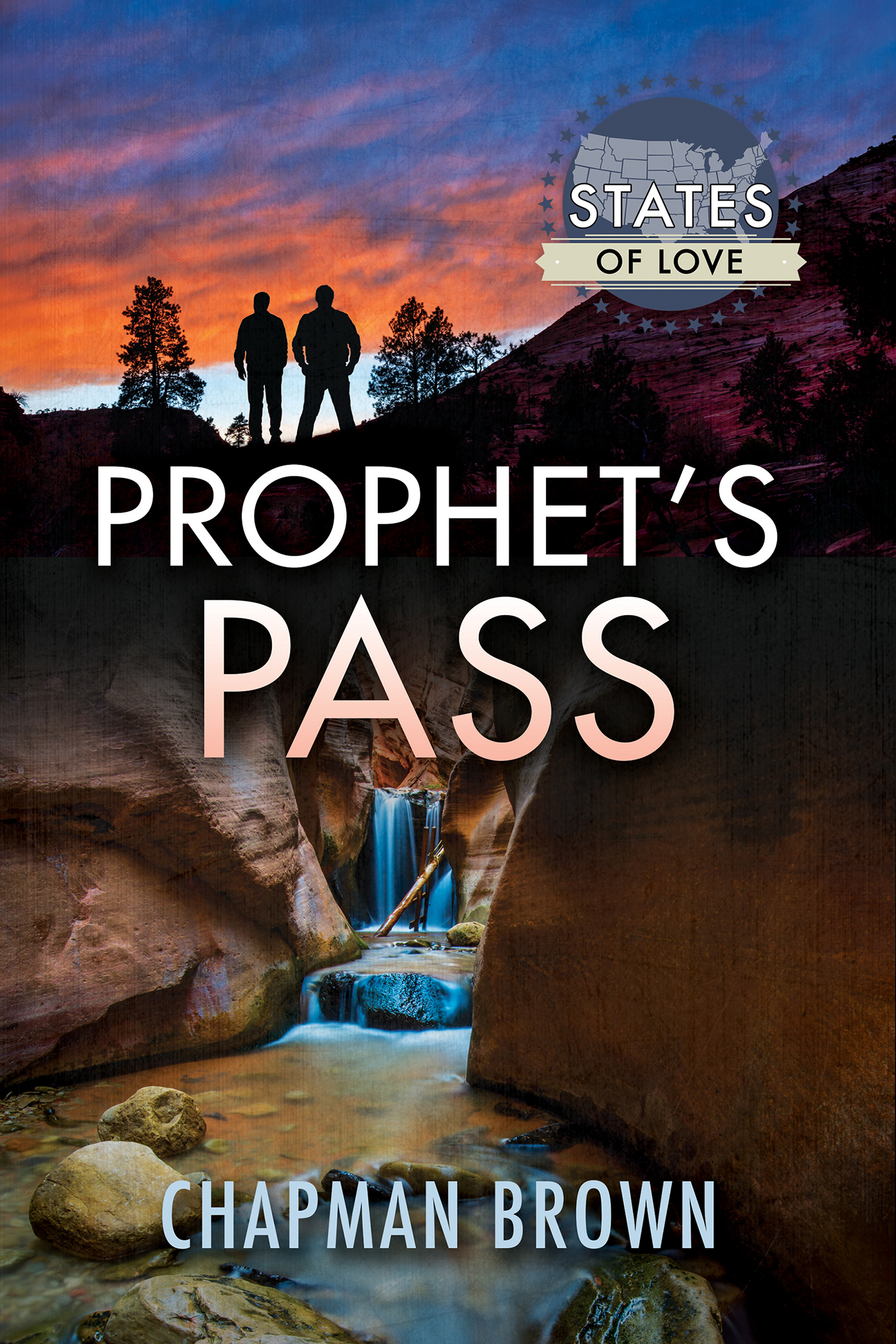 This image is the cover for the book Prophet's Pass, States of Love