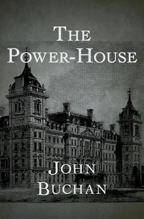 Power-House, The Leithen Stories