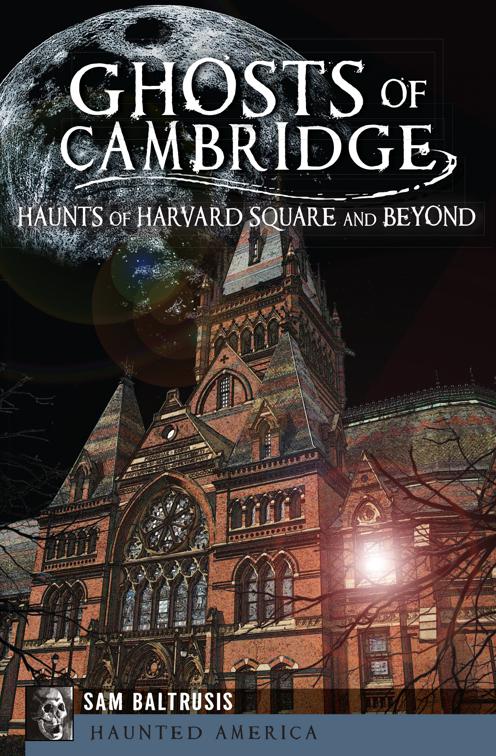 Ghosts of Cambridge, Haunted America