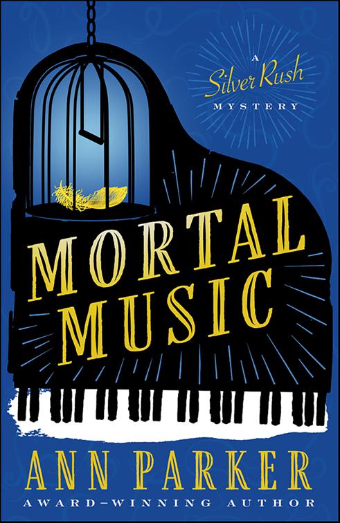 Mortal Music, Silver Rush Mysteries