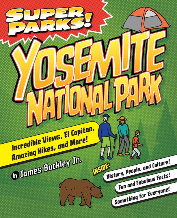 Super Parks! Yosemite National Park, Super Cities