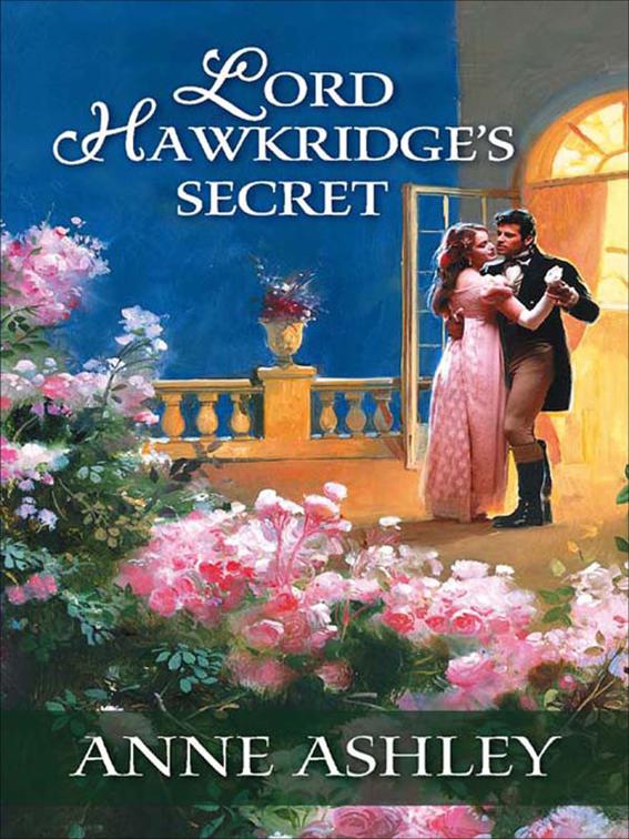 Lord Hawkridge&#x27;s Secret