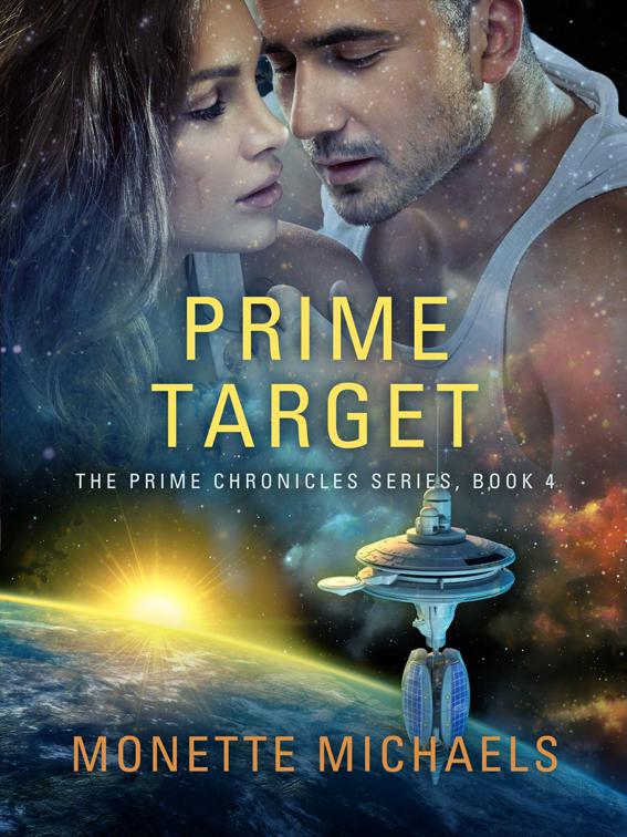 Prime Target, The Prime Chronicles